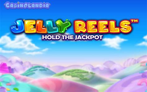 Jelly Reels brabet